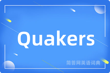Quakers