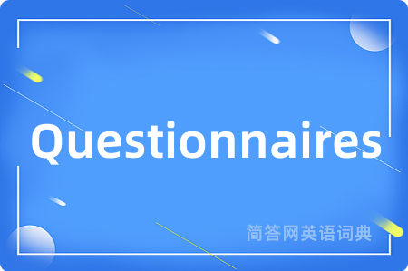 Questionnaires