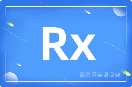 Rx