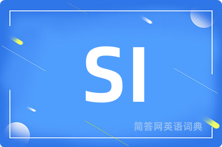 SI