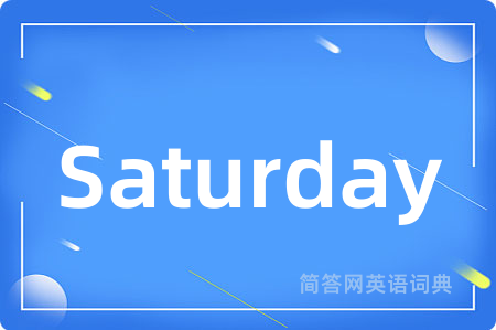 Saturday