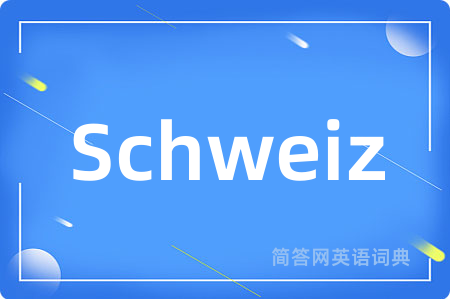 Schweiz