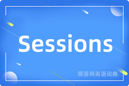 Sessions