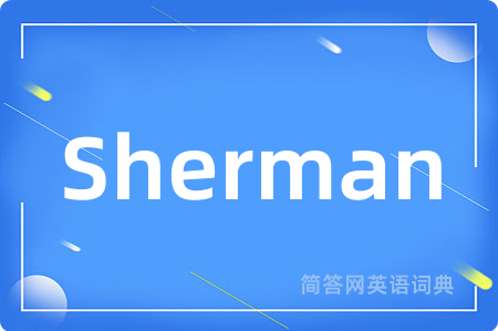 Sherman
