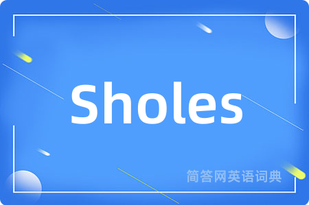 Sholes