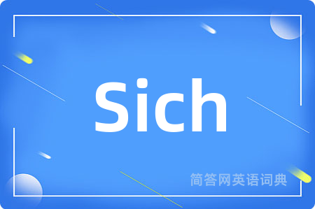 Sich