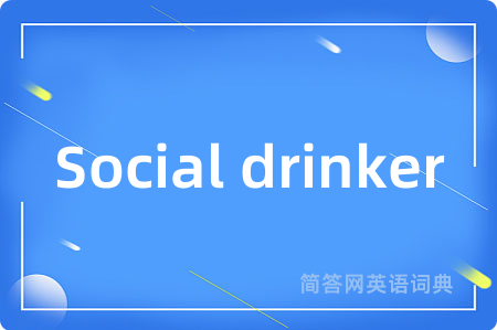 Social drinker