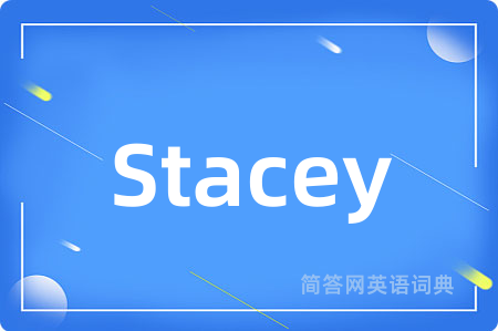 Stacey