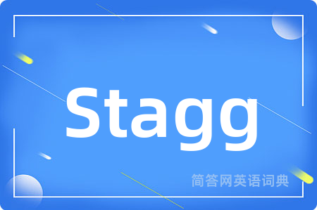 Stagg