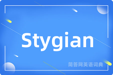 Stygian