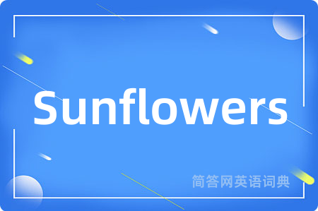 Sunflowers