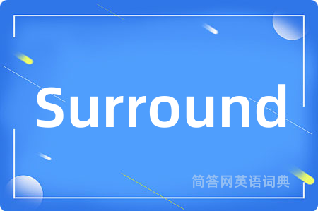 Surround