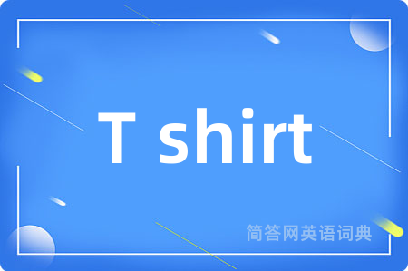 T shirt