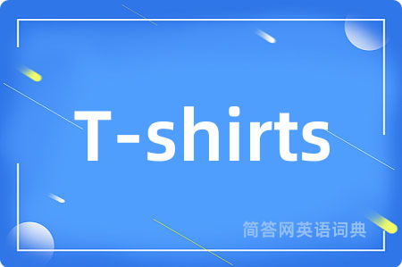 T-shirts
