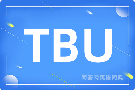 TBU