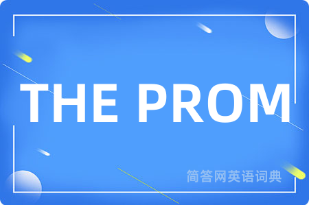 THE PROM