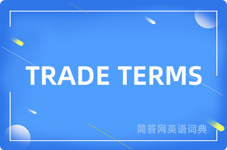 TRADE TERMS