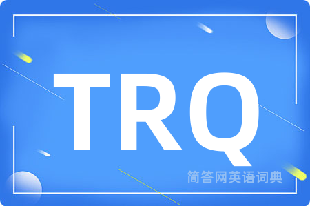 TRQ