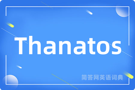 Thanatos