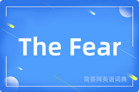 The Fear