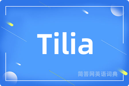 Tilia