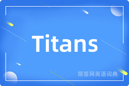 Titans