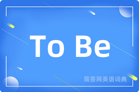 To Be