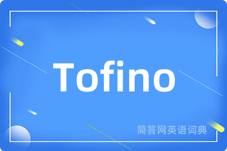 Tofino