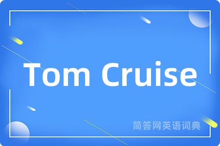 Tom Cruise