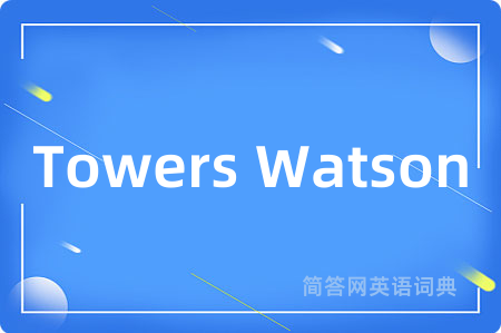 Towers Watson