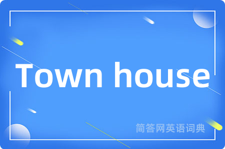 Town house