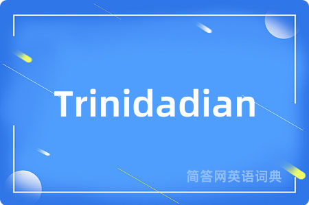 Trinidadian
