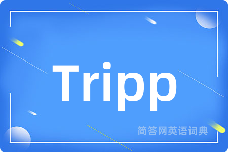Tripp
