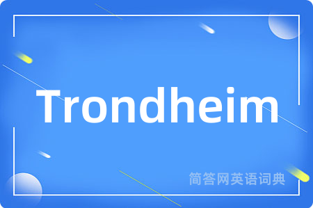 Trondheim
