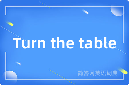 Turn the table