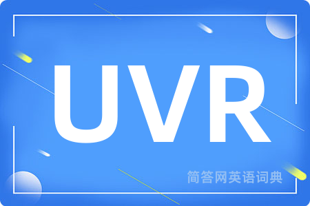 UVR是什么意思,UVR的中文翻译 UVR