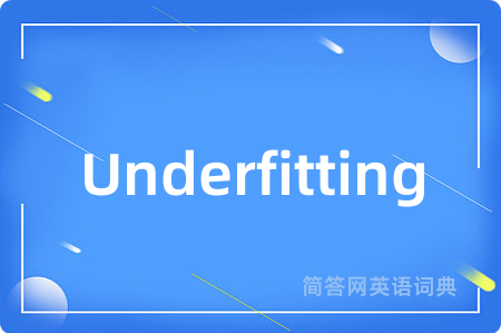 Underfitting