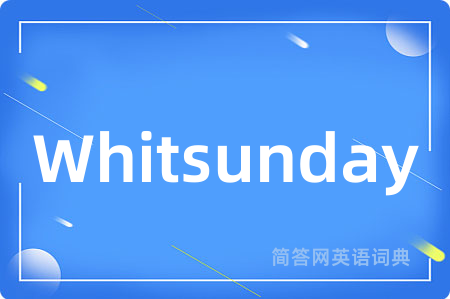 Whitsunday