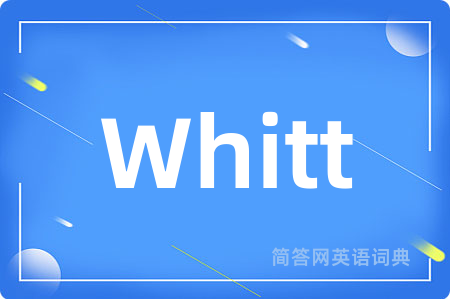 Whitt