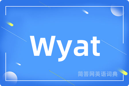 Wyat