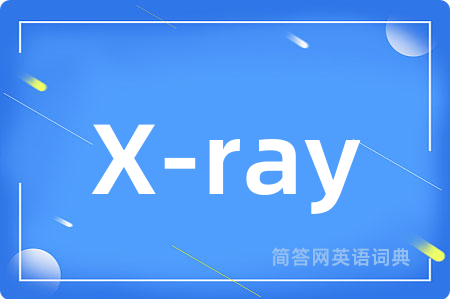 X-ray