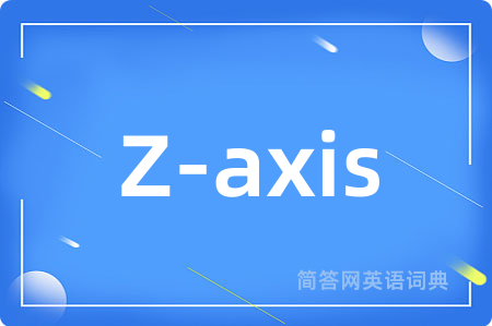 Z-axis