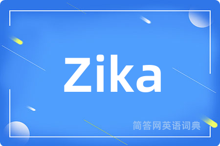 Zika