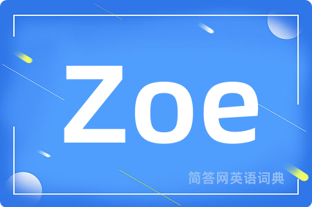 Zoe