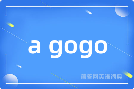 a gogo