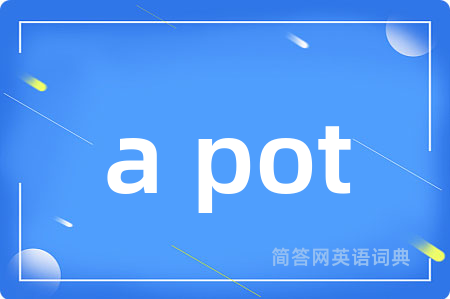 a pot