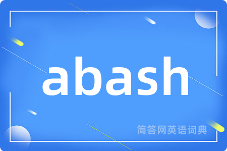 abash