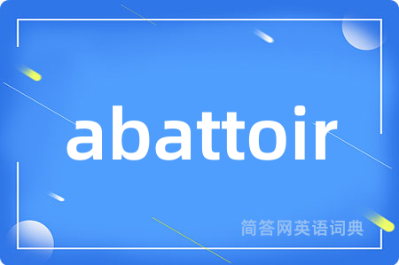 abattoir