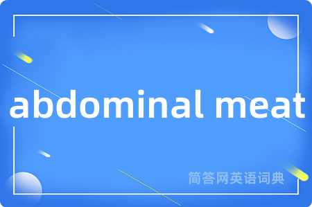 abdominal meat