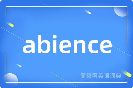 abience